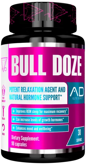 Project AD Bulldoze Sleep Aid